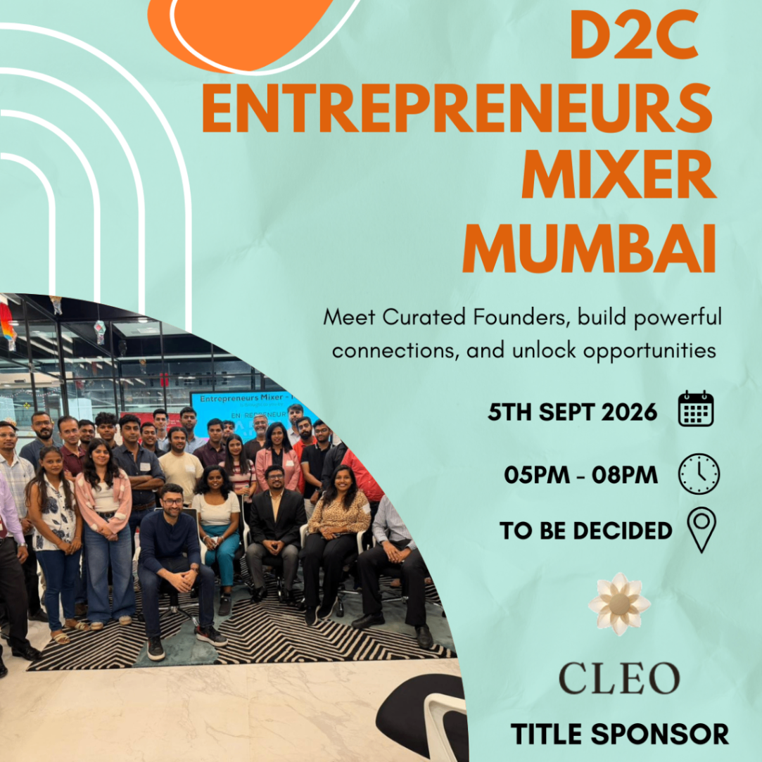 D2C Founder's Mixer (Mumbai)